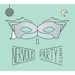 NERVOUS PARTY专辑