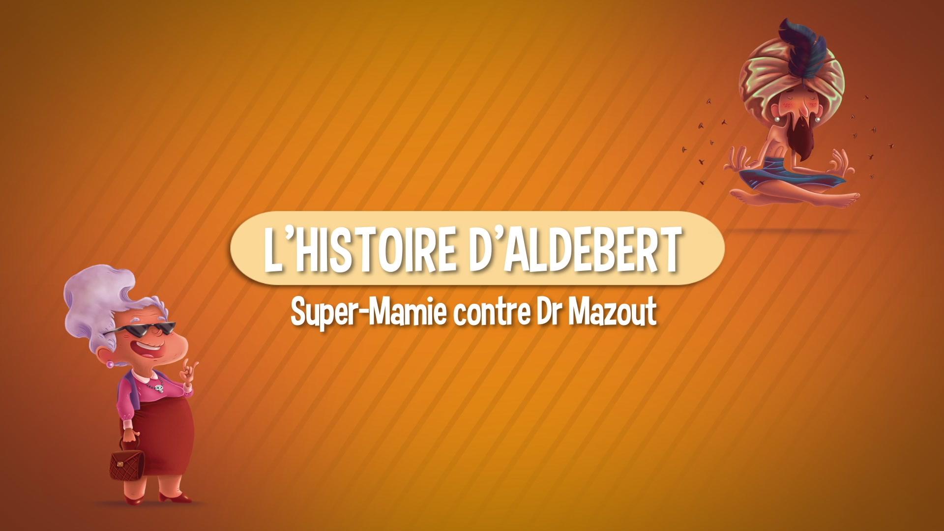 Super Mamie - Aldebert