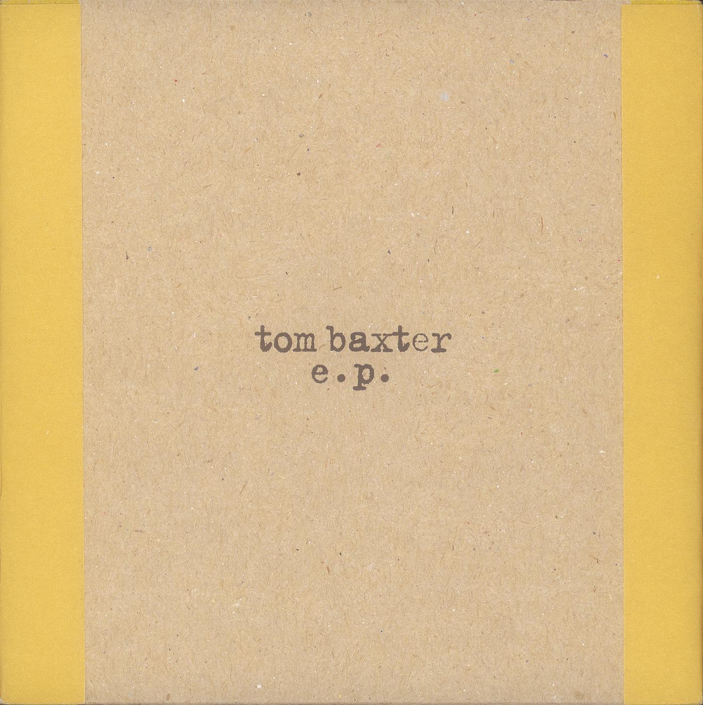 Tom Baxter EP