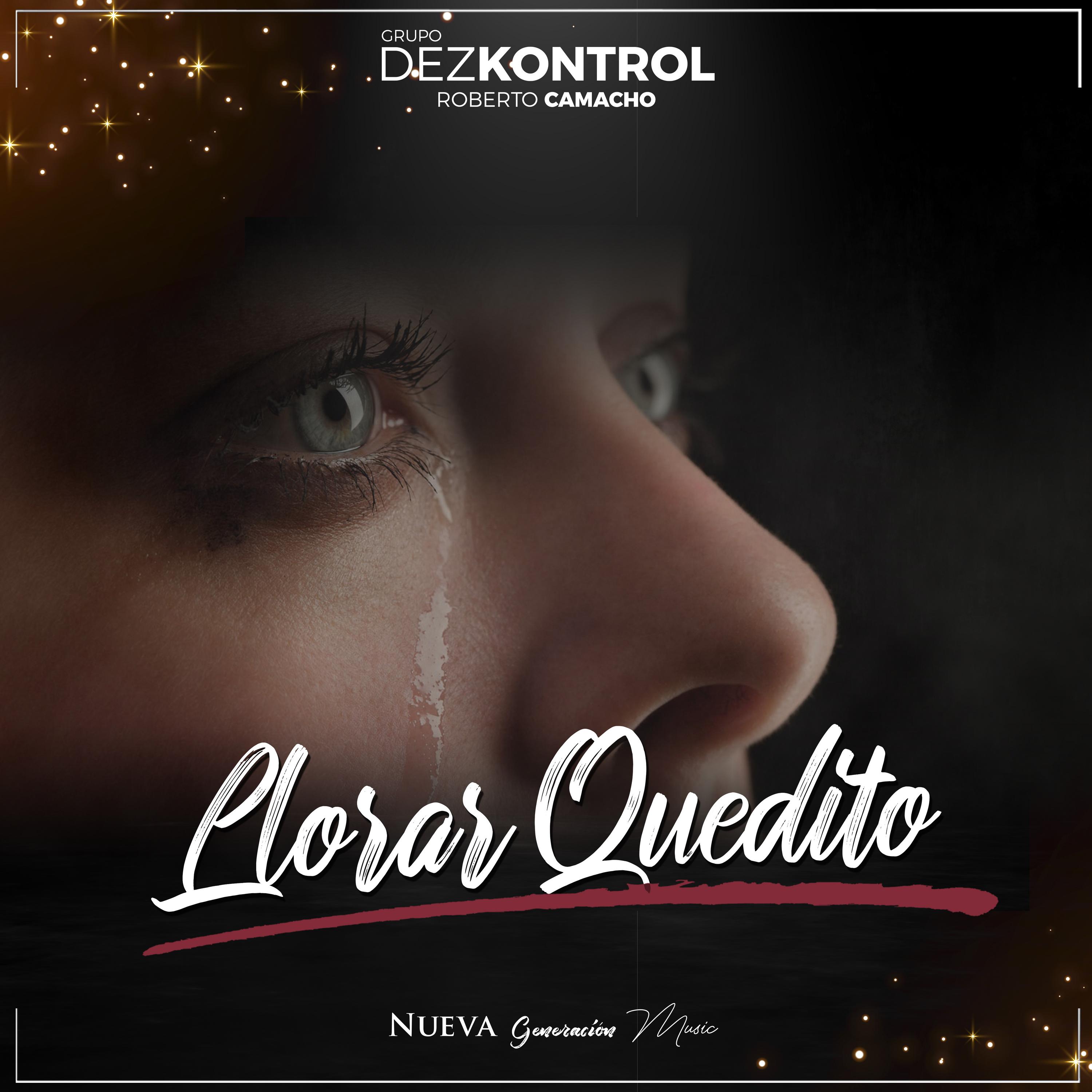 Llorar Quedito (Extended)