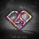 Colorless (Need You)专辑