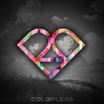 Colorless (Need You)专辑