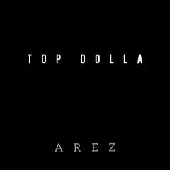 Top Dolla（Club Mix）