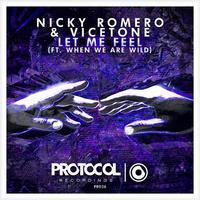 Let Me Feel - Nicky Romero & Vicetone (unofficial Instrumental)