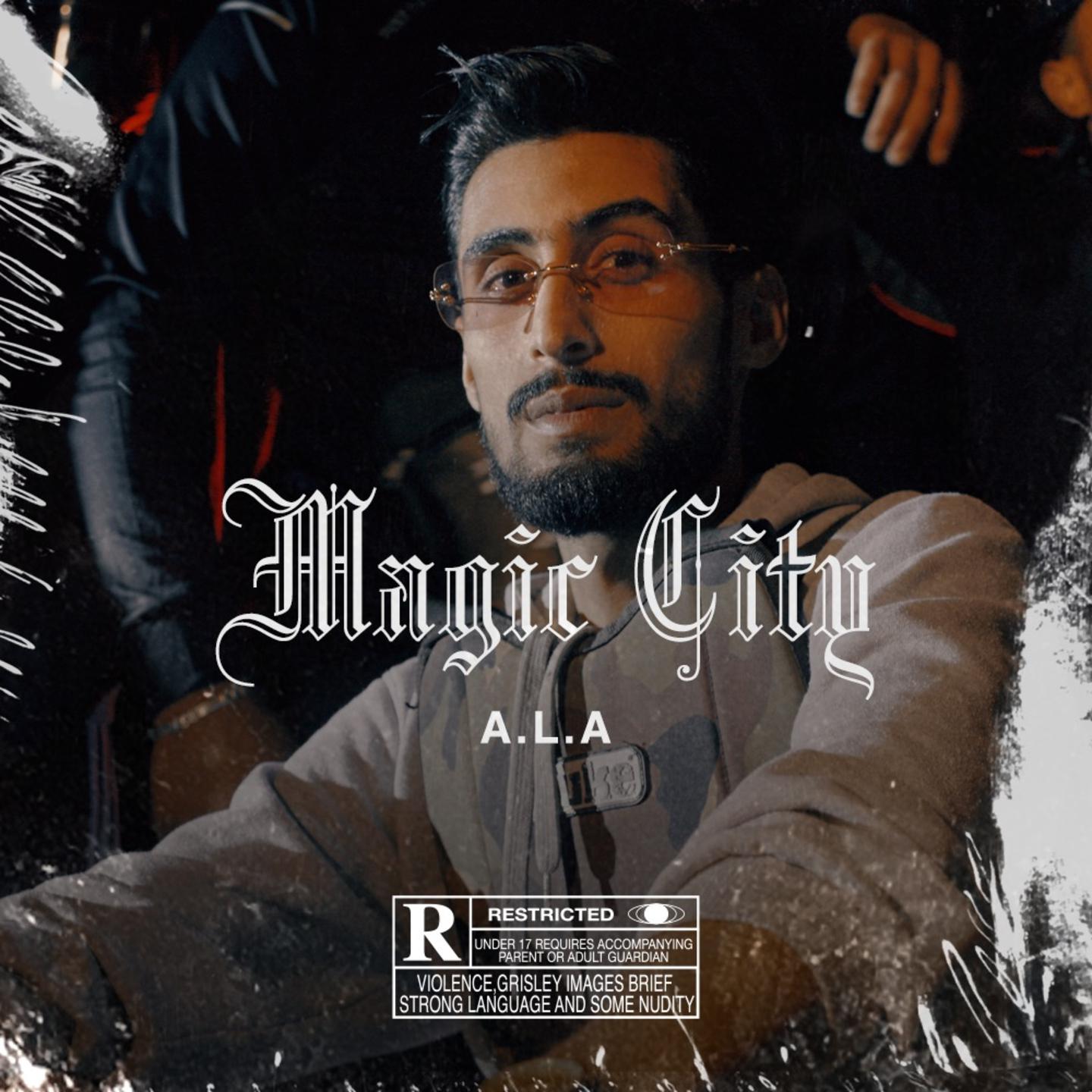 A.L.A - Magic City