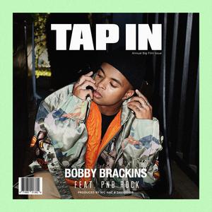 Bobby Brackins - Tap In (Instrumental) 无和声伴奏