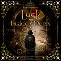 [Luck Inside 7 Doors]专辑