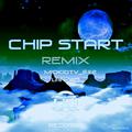 Chip Start（MiokioTv Remix）