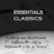 Beethoven - Sinfonías No. 1 y No. 3 "Eroica"