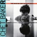 The Best of Chet Baker Sings专辑