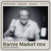 MxRxGxA - Bernie Madorf (RMX)