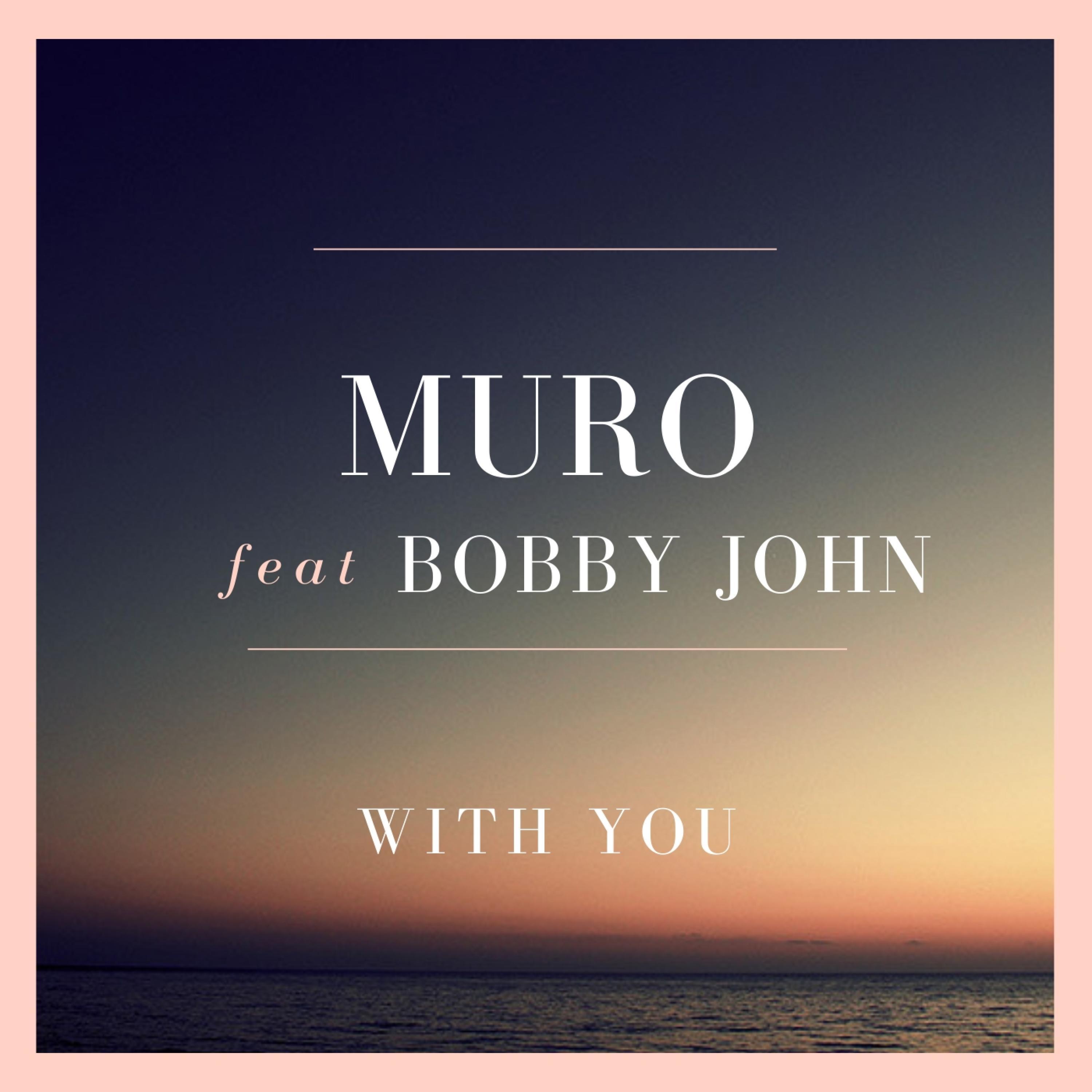 With You (feat. Bobby John)