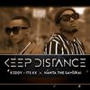 Hanta The Samurai - Keep Distance (feat. Keddy)