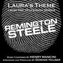 Remington Steele - Laura's Theme from the TV Series (Henry Mancini) - Single专辑