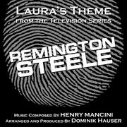 Remington Steele - Laura's Theme from the TV Series (Henry Mancini) - Single
