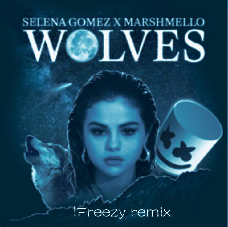 Wolves(iFreezy bootleg)专辑