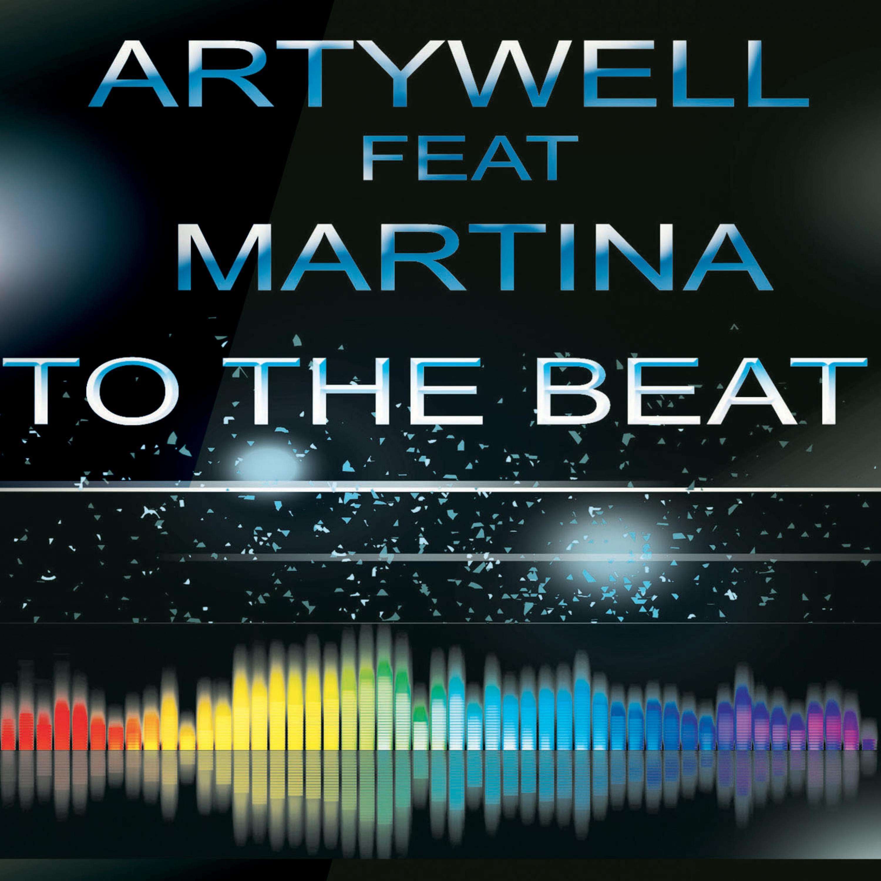 Artywell - To the Beat (Electro Mix)