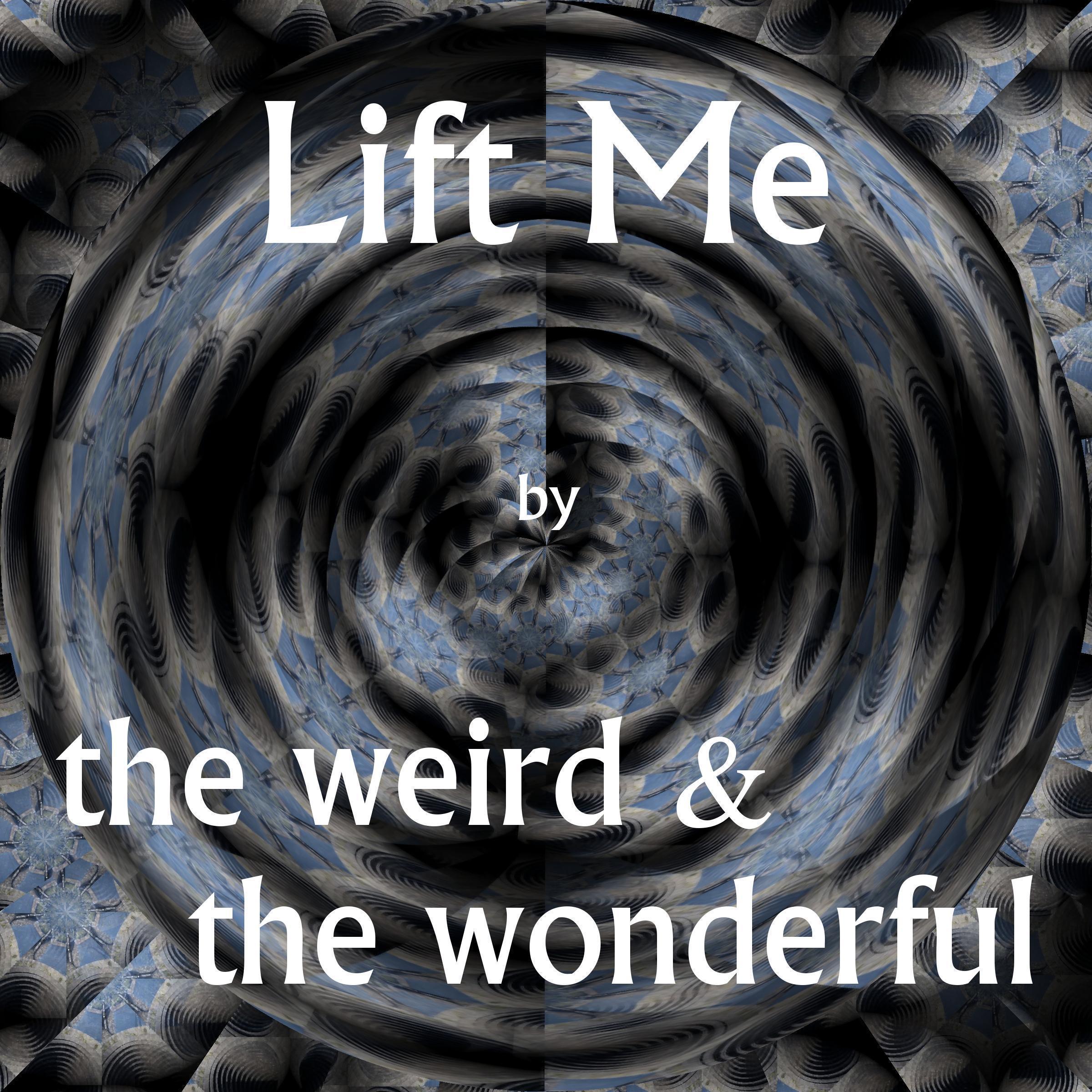 Lift Me