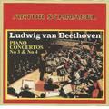 Arthur Schnabel - Ludwig van Beethoven - Piano Concertos No. 3 & No. 4