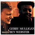 Gerry Mulligan Meets Ben Webster