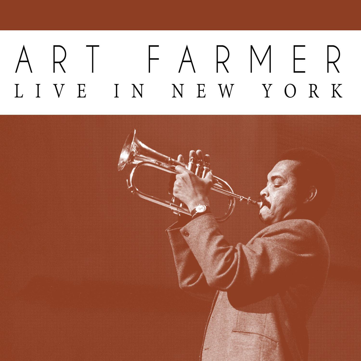 Art Farmer Live in New York