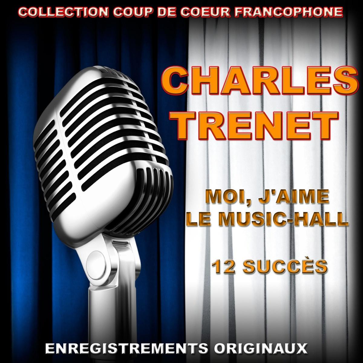 Moi, J'aime Le Music-Hall