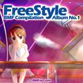 FreeStyle (BMF Compilation Album No.1)