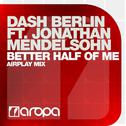 Better Half Of Me (Airplay Mix)专辑