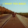 I Want You Back