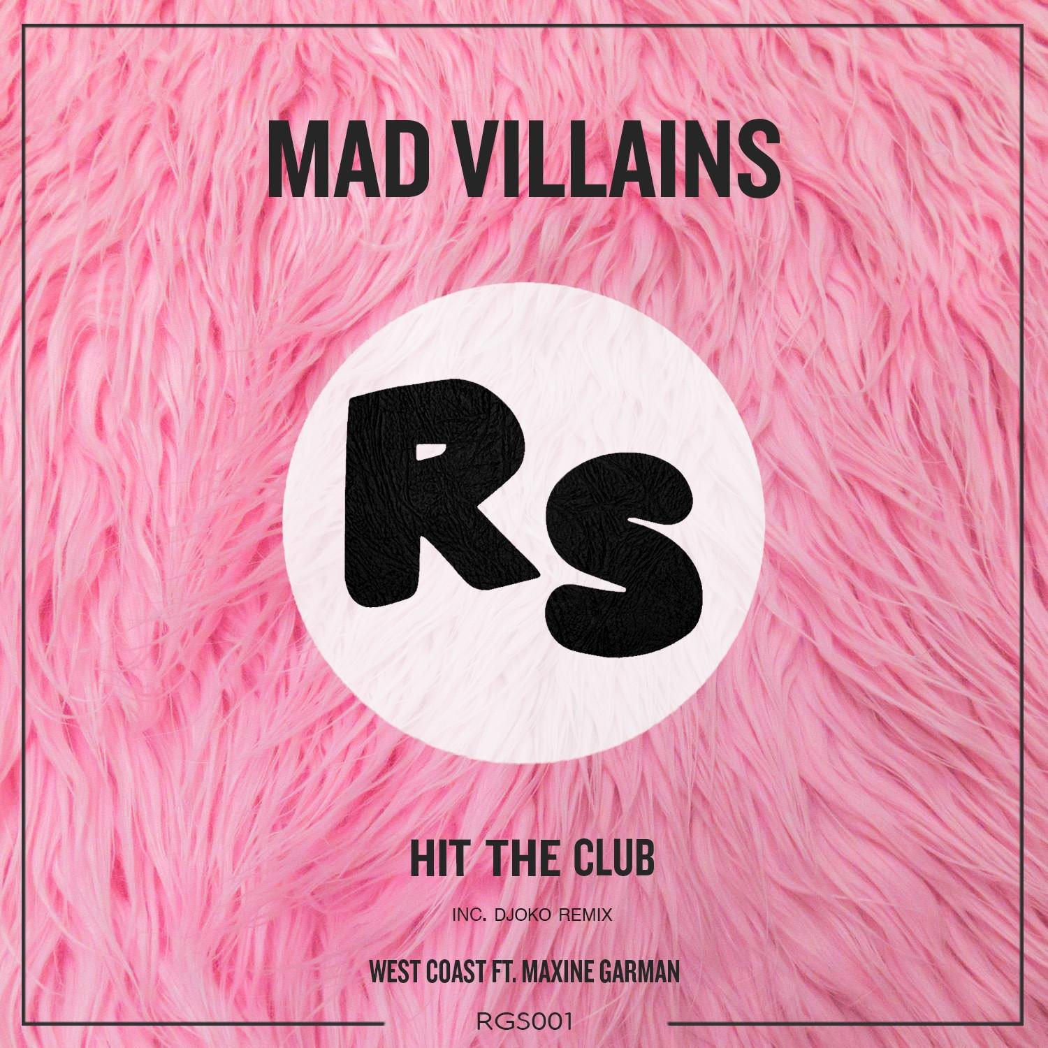 Mad Villains - West Coast
