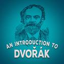 An Introduction to Dvořák专辑