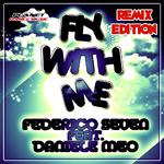 Fly With Me (Remix Edition)专辑