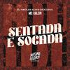 Mc Kalzin - Sentada e Socada