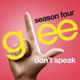 Don't Speak (Glee Cast Version)