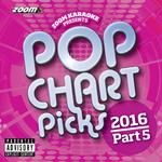 Zoom Karaoke Pop Chart Picks 2016 - Part 5专辑