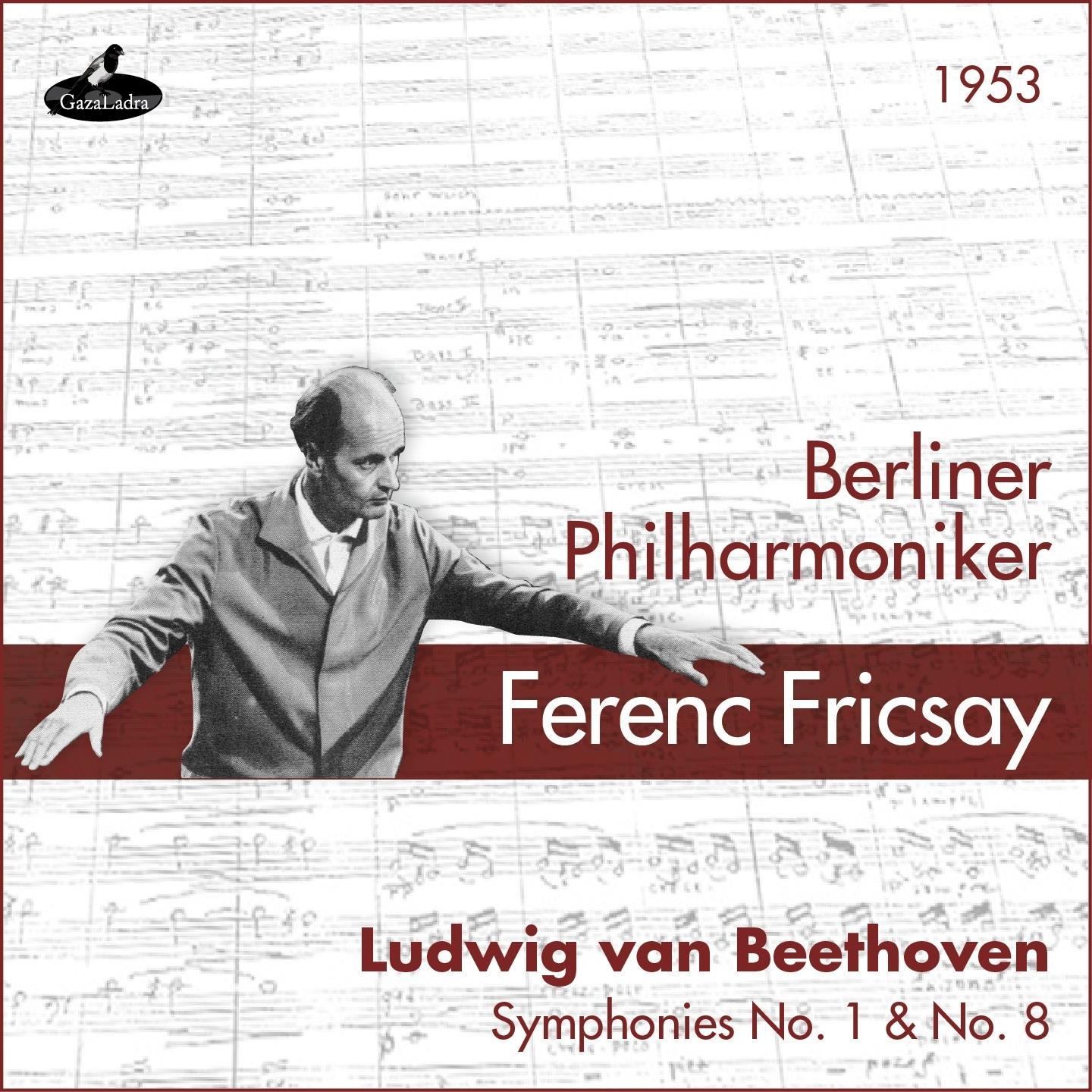 Beethoven : Symphony No. 1& Symphony No. 8