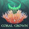 FalKKonE - Coral Crown (From 