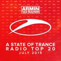 A State Of Trance Radio Top 20 - July 2015专辑