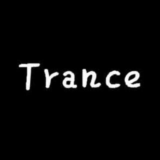 Trance | 这个世界上最美好的音乐