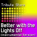 New Boyz feat. Chris Brown - Better With The Lights Off (Instrumental Version)专辑