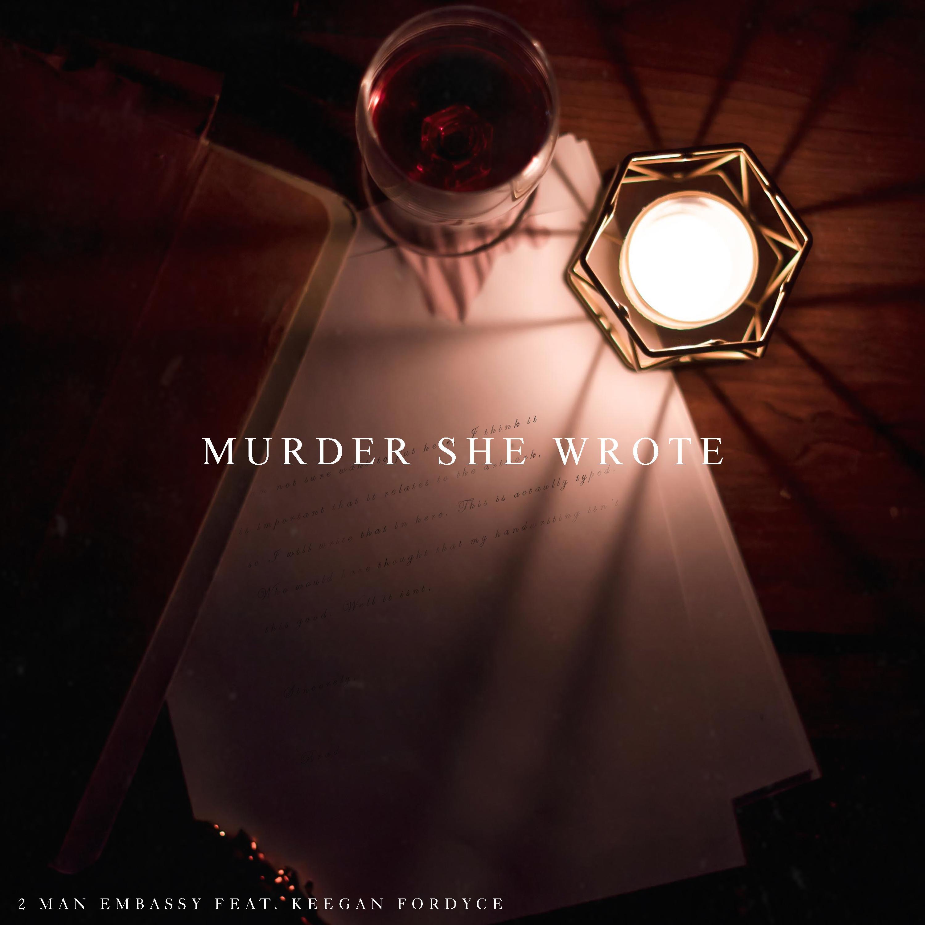 2 Man Embassy - Murder She Wrote