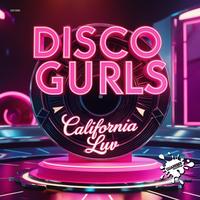 Disco Gurls - California Luv (Intro Clean) 122