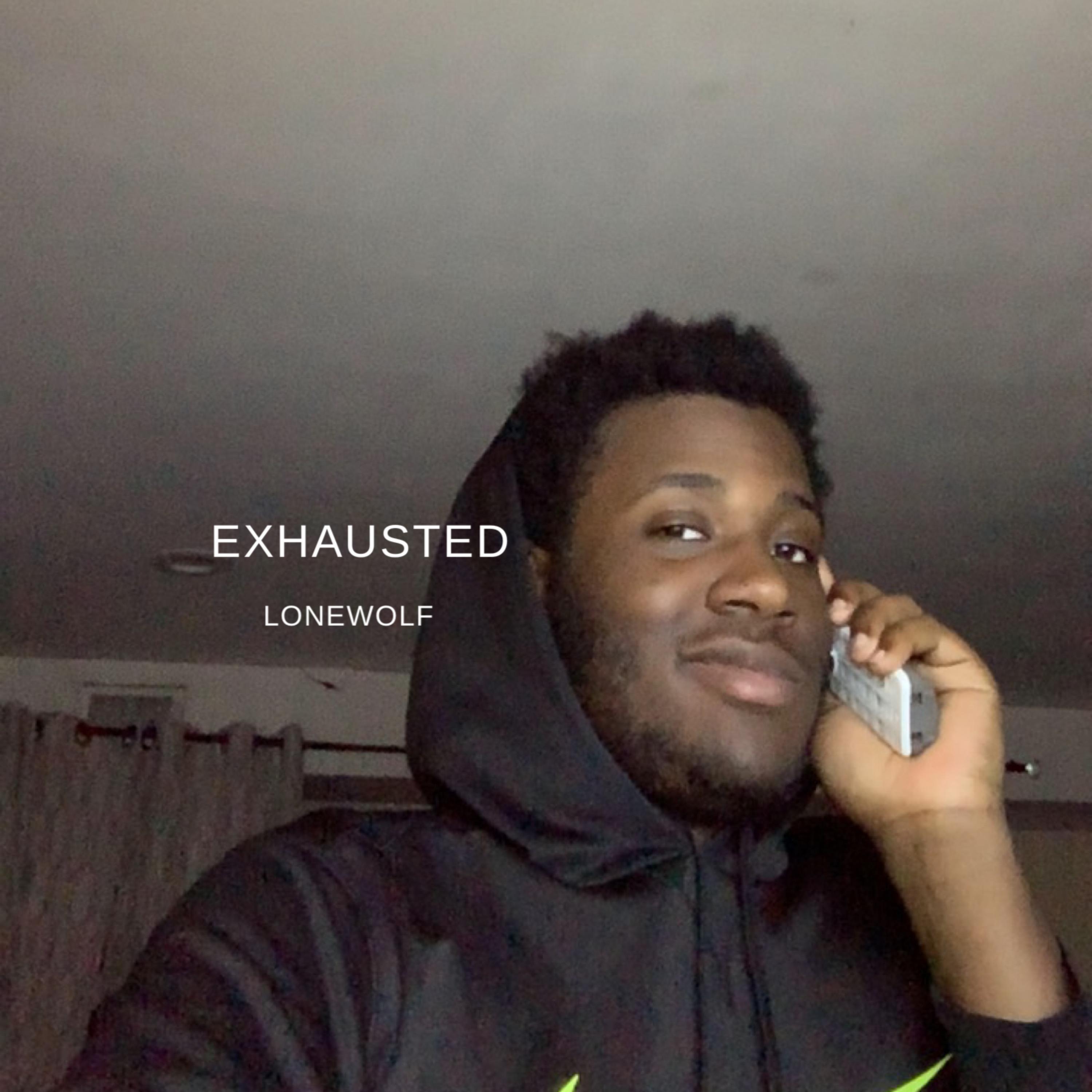 Exhausted