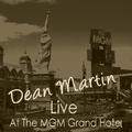 Live at The MGM Grand Hotel