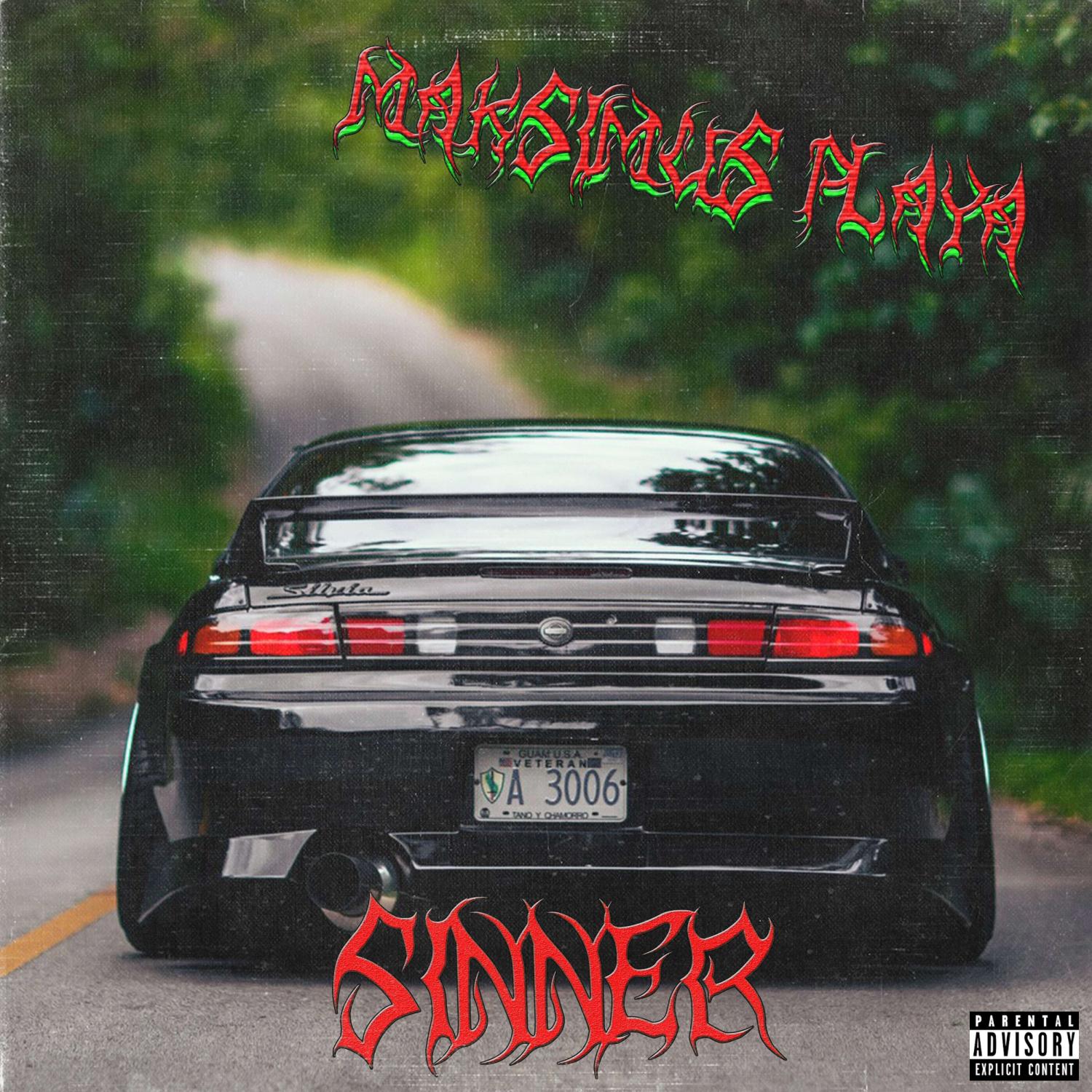 MAK$IMUS PLAYA - Sinner