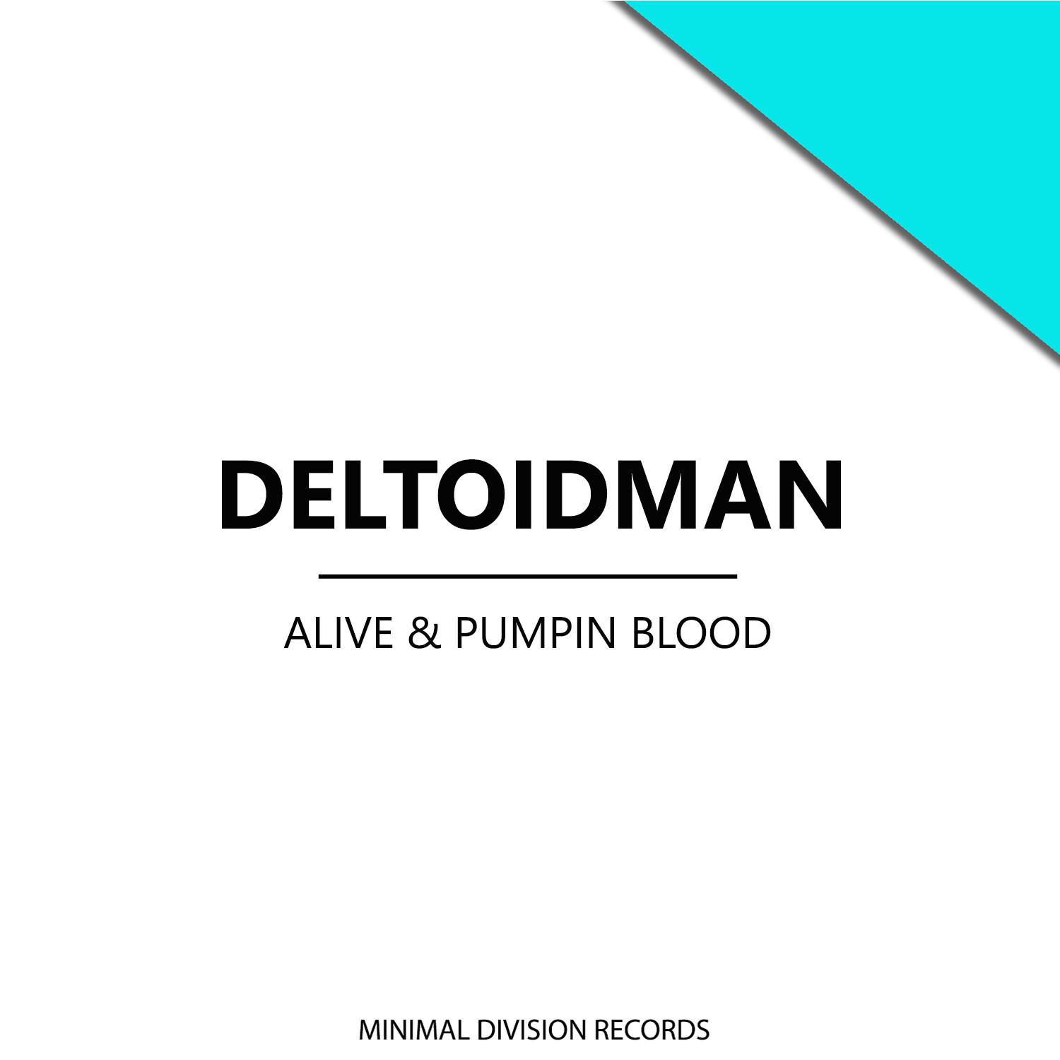 Alive & Pumpin Blood