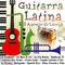 Guitarra Latina专辑