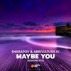 Sharapov - Maybe You (Rework Mix)