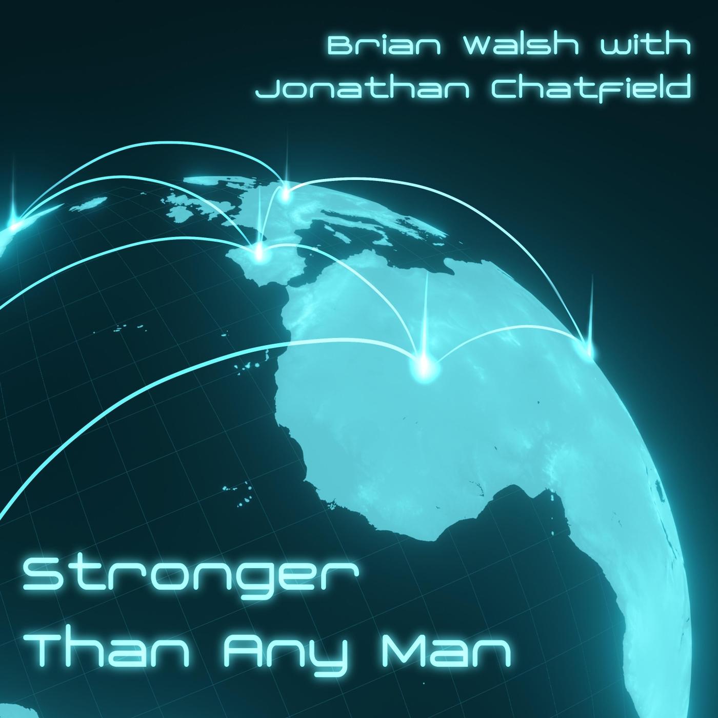 Stronger Than Any Man (feat. Jonathan Chatfield)