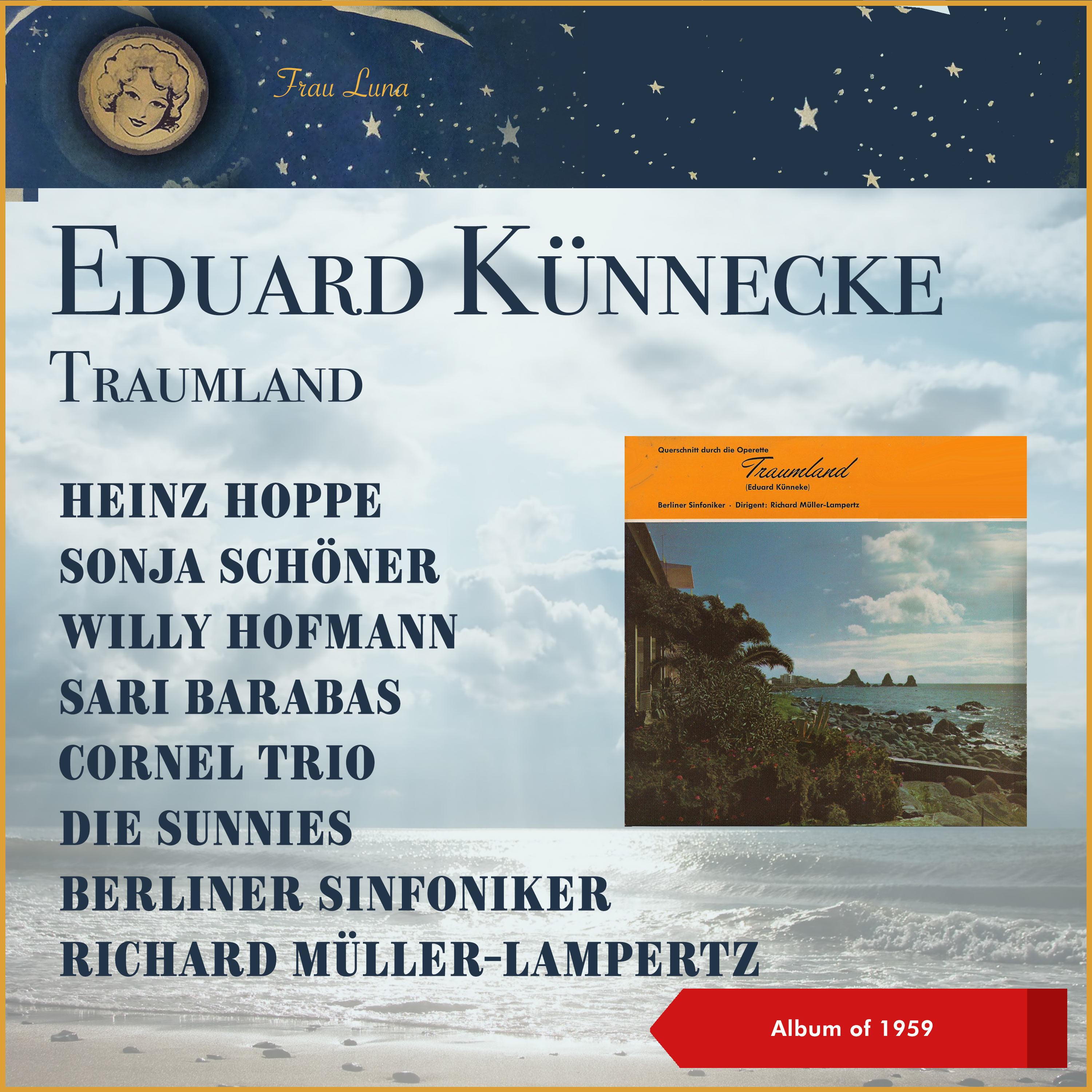 Eduard Künnecke: Traumland (Querschnitt) (EP of 1959)